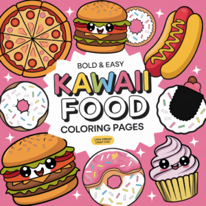 200 kawaii food coloring pages for kids: bold & easy kids' activity sheets | instant download bundle | cute snacks, desserts, fruits